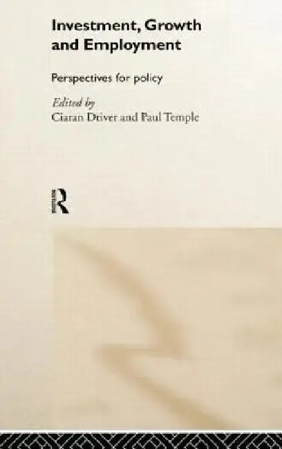 Cover of Investment, Growth and Employment