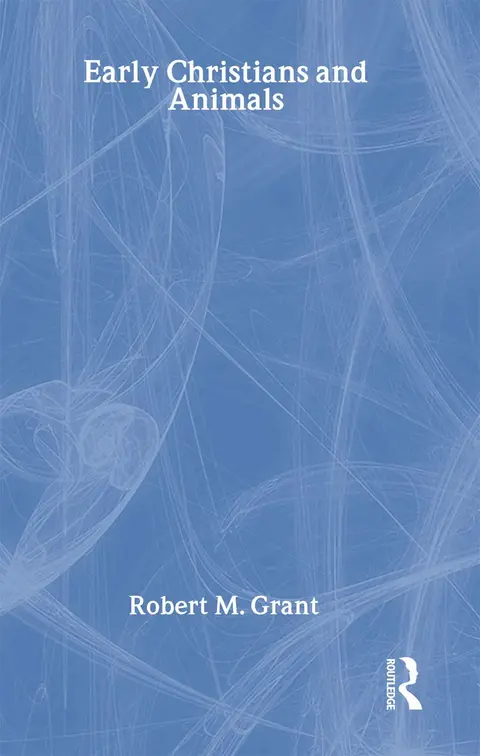Cover of Early Christians and Animals