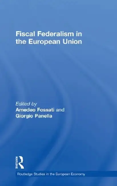 Cover of Fiscal Federalism in the European Union