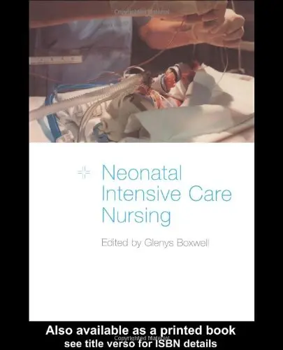 Cover of Neonatal Intensive Care Nursing