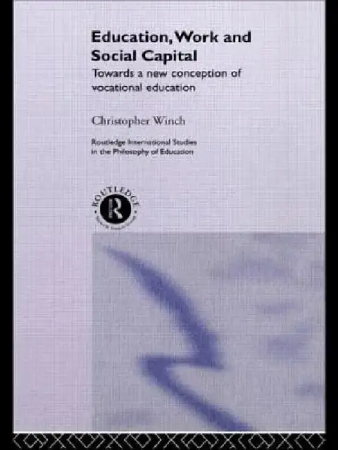 Cover of Education, Work and Social Capital