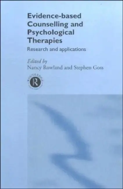 Cover of Evidence Based Counselling and Psychological Therapies