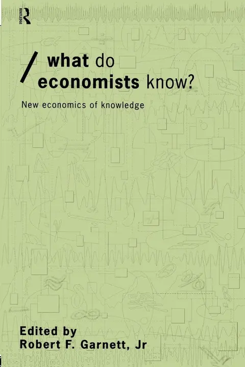 Cover of What Do Economists Know?