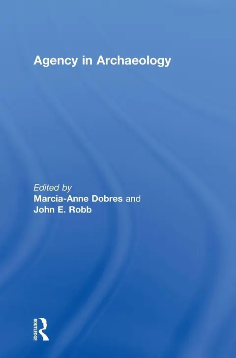 Cover of Agency in Archaeology