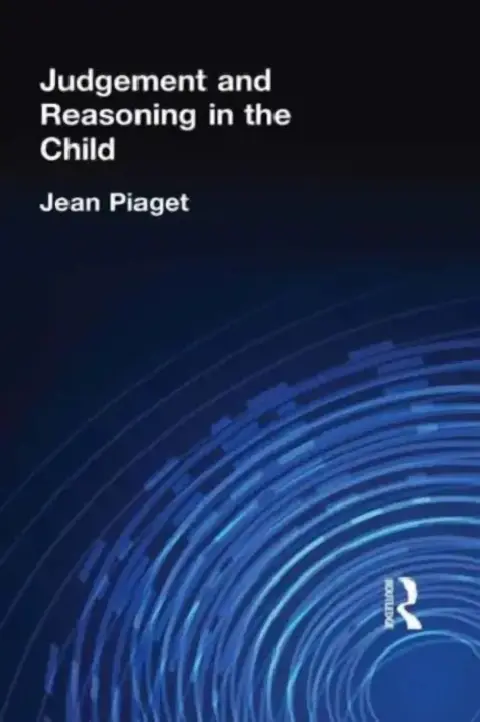 Cover of Judgement and Reasoning in the Child
