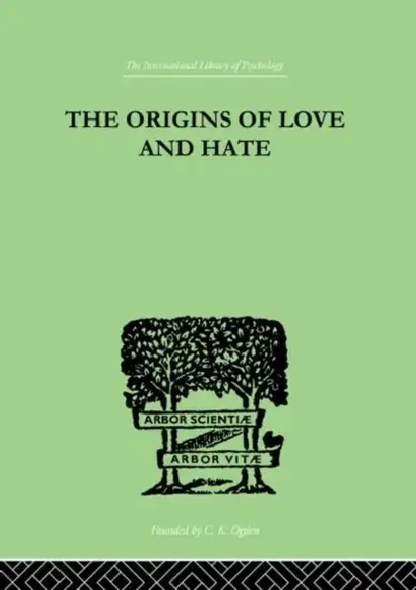 Cover of The Origins of Love and Hate