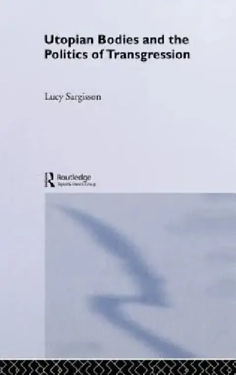 Cover of Utopian Bodies and the Politics of Transgression