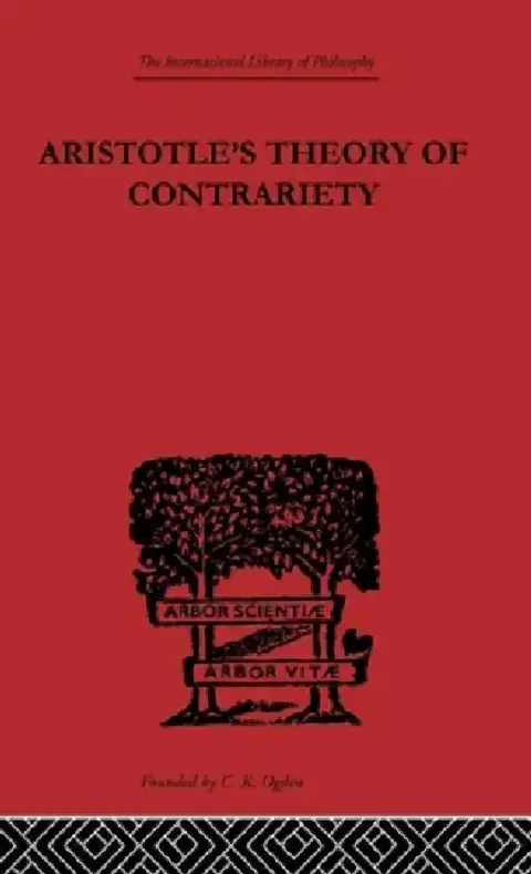Cover of Aristotle's Theory of Contrariety