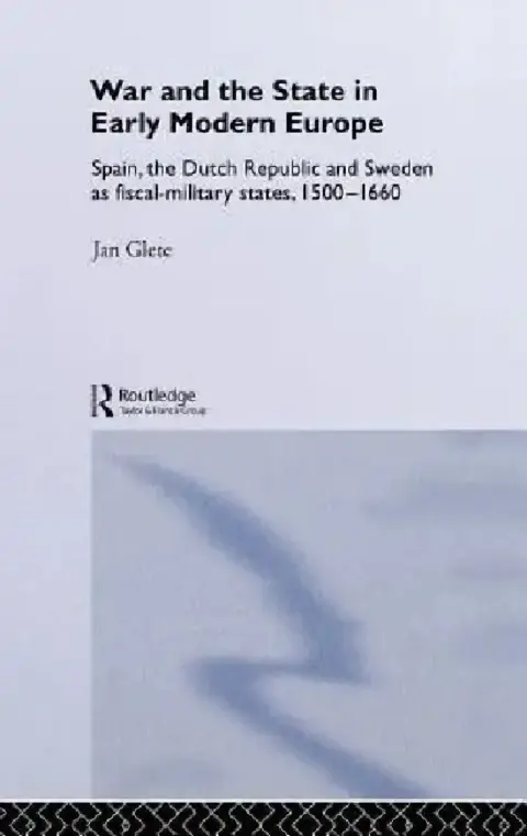 Cover of War and the State in Early Modern Europe