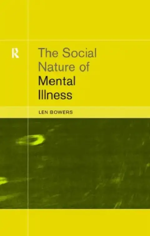 Cover of The Social Nature of Mental Illness