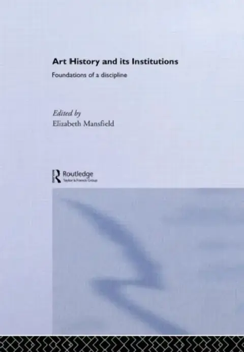 Cover of Art History and Its Institutions