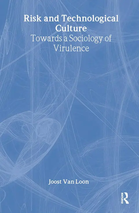 Cover of Risk and Technological Culture