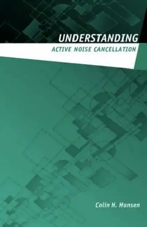 Cover of Understanding Active Noise Cancellation