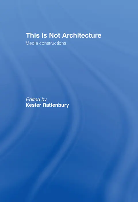 Cover of This is Not Architecture