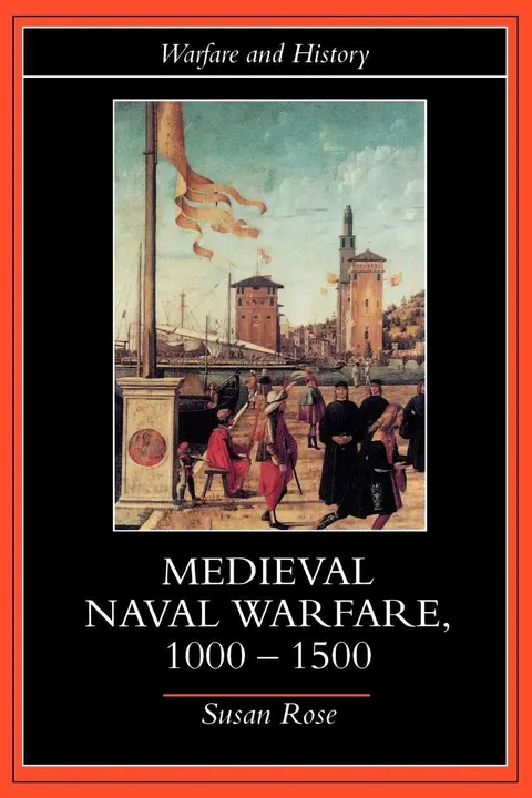 Cover of Medieval Naval Warfare, 1000-1500