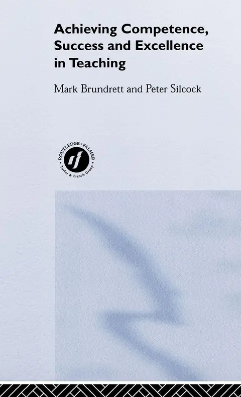 Cover of Achieving Competence, Success, and Excellence in Teaching