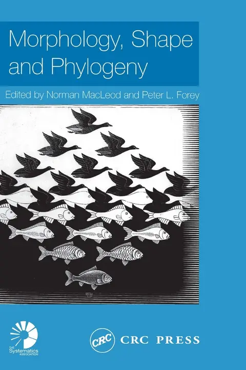 Cover of Morphology, Shape and Phylogeny