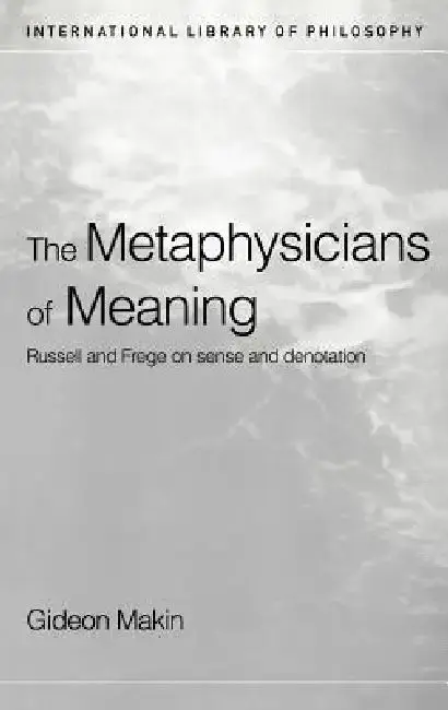 Cover of Metaphysicians of Meaning