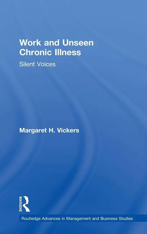 Cover of Work and Unseen Chronic Illness