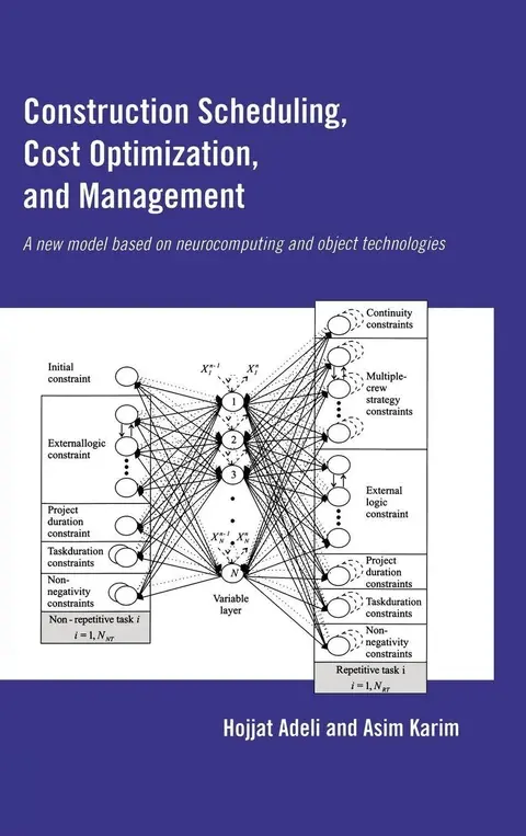 Cover of Construction Scheduling, Cost Optimization, and Management