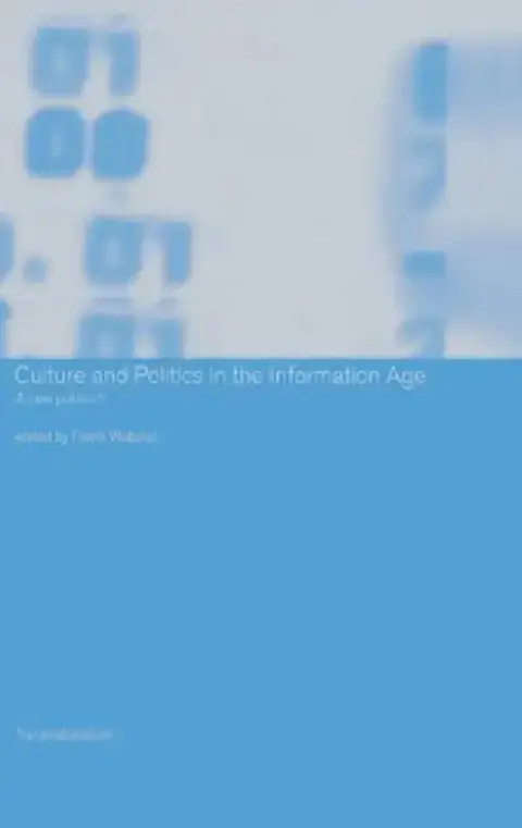 Cover of Culture and Politics in the Information Age