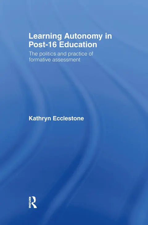 Cover of Learning Autonomy in Post 16 Education