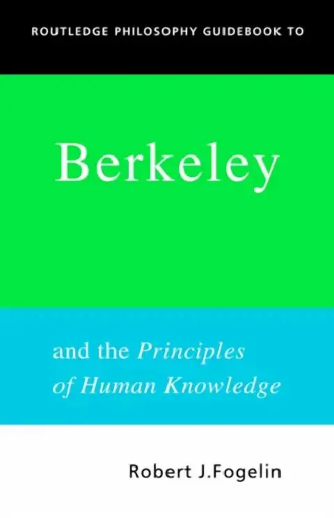 Cover of Routledge Philosophy GuideBook to Berkeley and the Principles of Human Knowledge