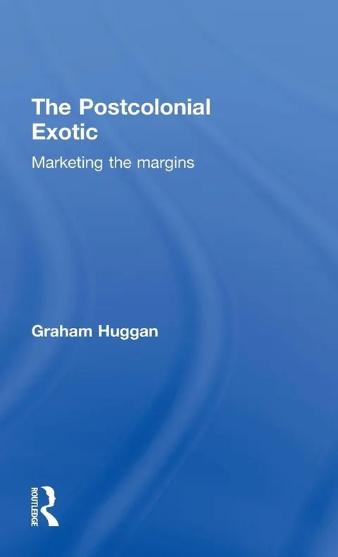 Cover of The Postcolonial Exotic
