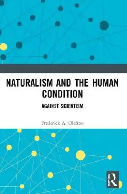 Cover of Naturalism and the Human Condition