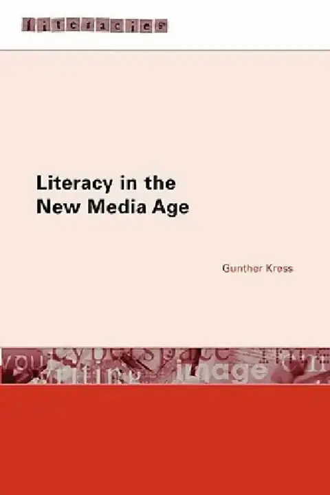 Cover of Literacy in the New Media Age