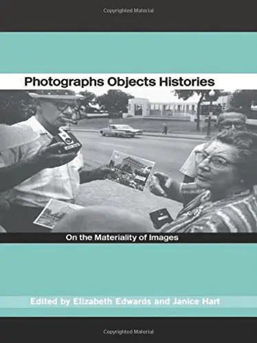 Cover of Photographs Objects Histories