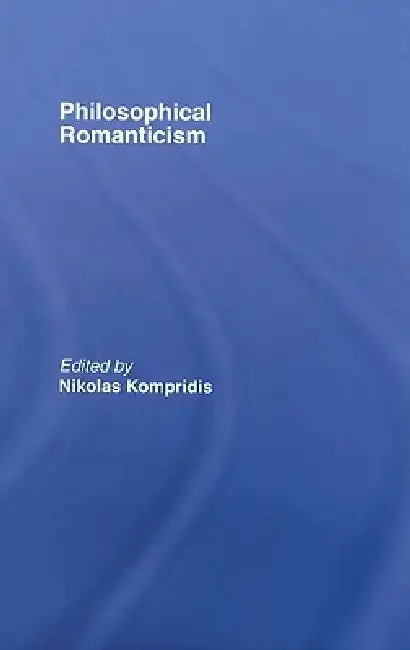 Cover of Philosophical Romanticism