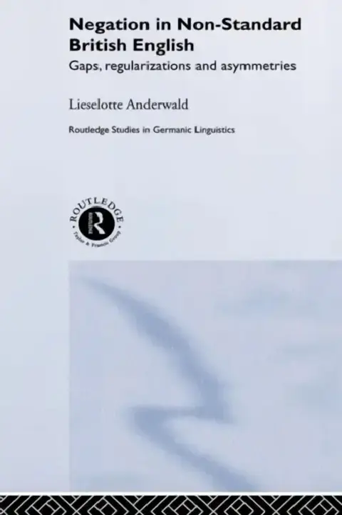 Cover of Negation in Non-Standard British English