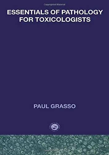 Cover of Essentials of Pathology for Toxicologists