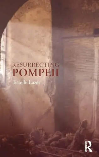 Cover of Resurrecting Pompeii