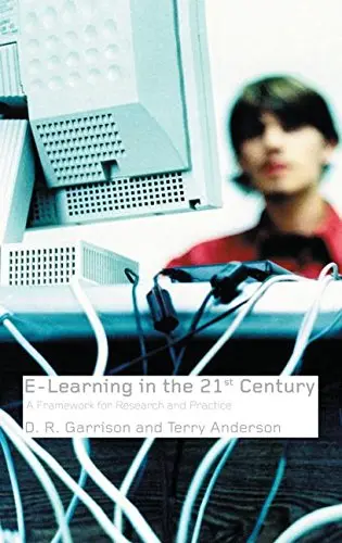 Cover of E-Learning in the 21st Century