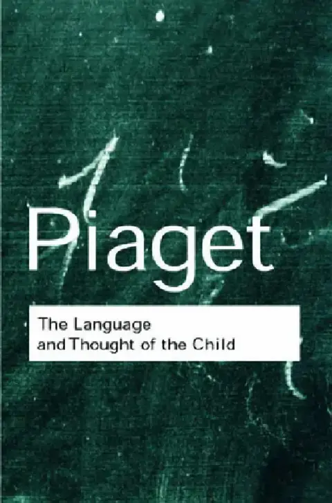 Cover of The Language and Thought of the Child