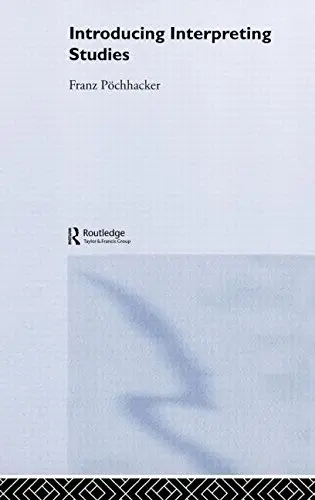 Cover of Introducing Interpreting Studies