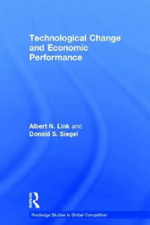 Cover of Technological Change and Economic Performance