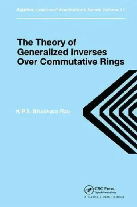 Cover of Theory of Generalized Inverses Over Commutative Rings