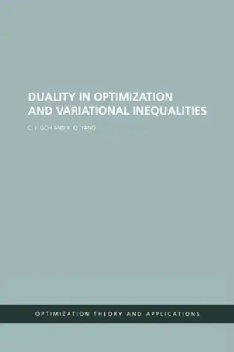 Cover of Duality in Optimization and Variational Inequalities