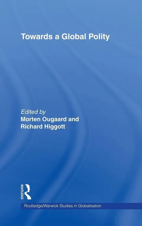 Cover of Towards a Global Polity
