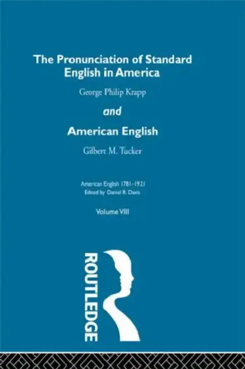 Cover of The Pronunciation of Standard English in America