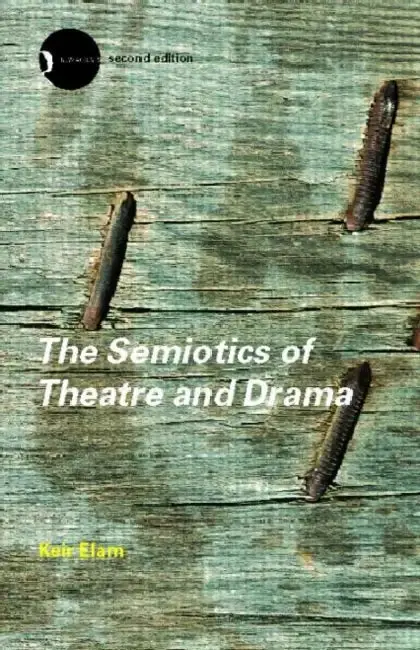 Cover of The Semiotics of Theatre and Drama