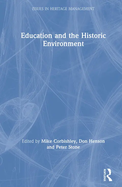 Cover of Education and the Historic Environment