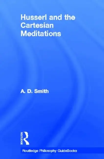 Cover of Routledge Philosophy GuideBook to Husserl and the Cartesian Meditations