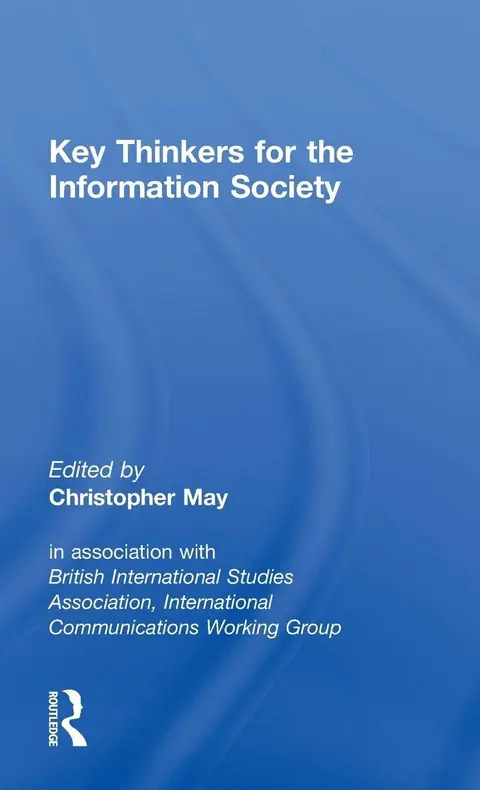 Cover of Key Thinkers for the Information Society