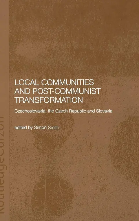 Cover of Local Communities and Post-Communist Transformation