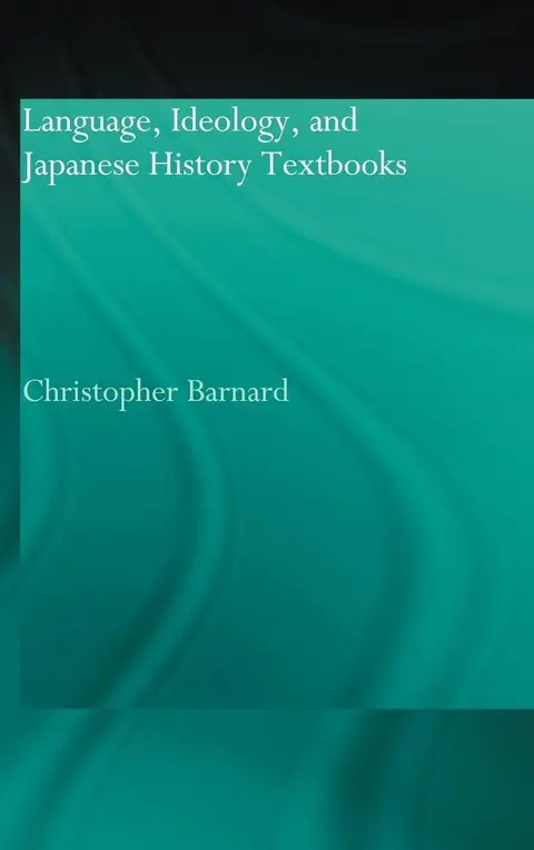 Cover of Language, Ideology and Japanese History Textbooks