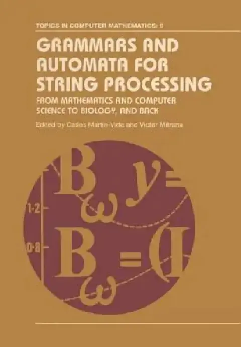 Cover of Grammars and Automata for String Processing